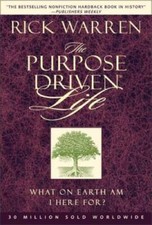 The Purpose Driven Life - Hardcover By Rick Warren - GOOD picture