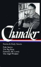 Raymond Chandler: Stories and Early Novels: Pulp Stories / The Big Sleep  - GOOD picture