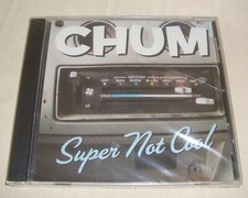 Super Not Cool by Chum CD Factory Sealed picture