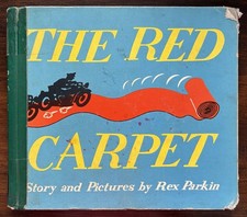The Red Carpet By Rex Parkin, Vintage 1948 Children’s Hardcover picture