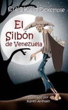 El Silbn de Venezuela (Spanish Edition) - Paperback - GOOD picture