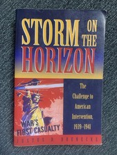 Storm on the Horizon: The Challenge to American Intervention 1939-1941 picture