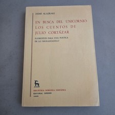 En busca del unicornio: Los cuentos de Julio Cortazar Vtg PB 1983 Spanish picture