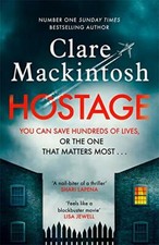 Hostage: The unputdownable, pulse-pounding new thriller from the picture