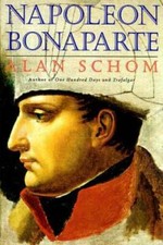 Napoleon Bonaparte: A Life - Paperback By Schom, Alan - GOOD picture