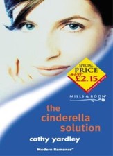 The Cinderella Solution (Mills & Boon Modern) By Cathy Yardley picture