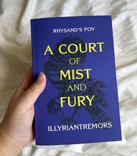 A Court Of Mist And Fury ACOMAF Rhysand's POV By Illyriantremors PAPERBACK Print picture