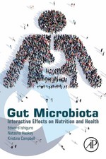 Gut Microbiota: Interactive Effects on Nutrition and Health by Ishiguro picture