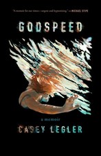 Godspeed: A Memoir picture