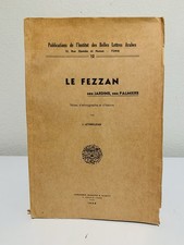 The Fezzan, its Gardens, its Palm Trees 1948 “1st Edition picture