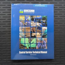 Central Service Technical Manual Eighth Edition IAHCSMM 8th Ed. 2016 Trade PB picture