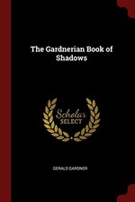The Gardnerian Book of Shadows - GOOD picture
