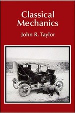 Classical Mechanics by John R. Taylor (2003) | Hardcover Physics Textbook picture