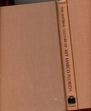 Florida - Antiquities, Material Culture of Key Marco - HC Book, 1975, Nice Cond picture