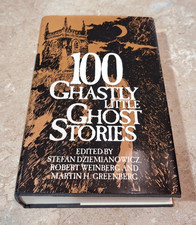 100 Ghastly Little Ghost Stories Hardcover Stefan Dziemianowicz VERY GOOD 1993 picture
