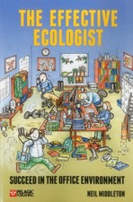 The Effective Ecologist: Succeed in the Office Environment By Mi picture