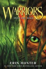 Warriors #1: Into the Wild (Warriors: The Prophecies Begin) - Paperback - GOOD picture