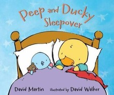Peep and Ducky Sleepover by David Martin: New picture
