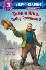 Take a Hike, Teddy Roosevelt, Frank Murphy picture