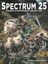 Spectrum 25: The Best in Contemporary Fantastic Art, , Excellent Book picture