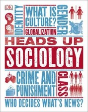 Heads Up Sociology by DK picture