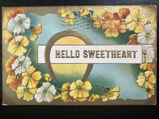 Vintage Postcard 1909 Hello Sweetheart picture