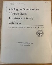 GEOLOGY OF SOUTHEASTERN VENTURA BASIN by E. L. Winterer & D. L. Durnham 1962 picture