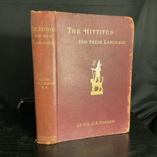 Antique 1891 The Hittites And Their Language C.R. Conder Rare Blackwood & Sons picture