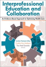 Interprofessional Education and Collaboration: An Evidence-Based Approach to... picture