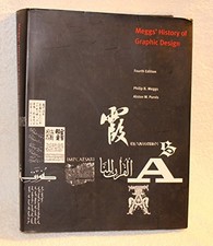 Meggs' History of Graphic Design - Hardcover By Meggs, Philip B. - GOOD picture