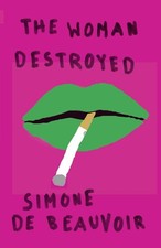 The Woman Destroyed (Pantheon Modern Writers) picture
