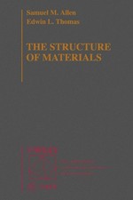 The Structure of Materials by Samuel M. Allen picture
