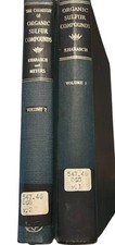 The Chemistry of Organic Sulfur Compounds  N. Kharasch 2 Volume Set 1961 picture
