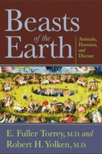 Beasts of the Earth: Animals, Humans, and Disease picture