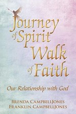 Journey of Spirit Walk of Faith: Our Relationship with God                      picture
