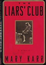The Liars' Club: A Memoir, Mary Karr picture