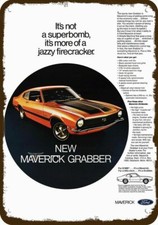 1970 FORD MAVERICK GRABBER Car Jazzy Vintage Look DECORATIVE REPLICA METAL SIGN picture
