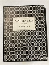 Valhalla in the Smokies Limited Edition Hardcover Book 1938 1st Printing Exline picture