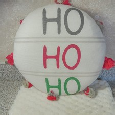 NWOT Mud pie HO HO HO Round Christmas  Pillow 16