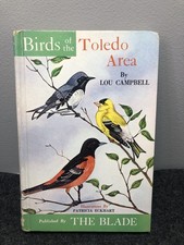 Birds of the Toledo Ohio Area by Lou Campbell & The Toledo Blade Newspaper  1968 picture