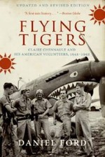 Flying Tigers: Claire Chennault and His American Volunteers, 1941-1942 - GOOD picture