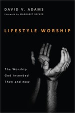 Lifestyle Worship (Paperback or Softback) picture