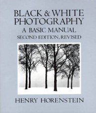 Black and White Photography: A Basic Manual - Paperback - GOOD picture