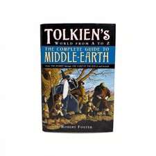 COMPLETE GUIDE TO MIDDLE-EARTH Tolkiens World from A To Z Hardcover Book HCDJ picture