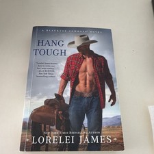 Hang Tough by Lorelei James (2016, Trade Paperback) picture
