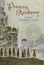 Princess Academy Newbery Honor Book - Paperback By Hale, Shannon - VERY GOOD picture