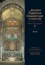 Acts (Ancient Christian Commentary on Scripture) - Hardcover - VERY GOOD picture