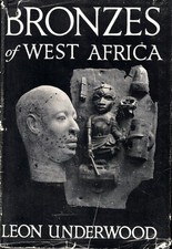 Leon Underwood / Bronzes of West Africa 1949 picture