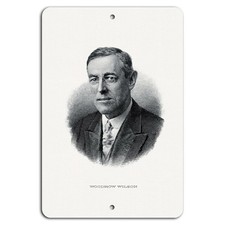 BanginPrints Woodrow Wilson Metal Sign Vintage Rustic Aluminum Decor picture