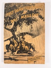 1945 This Damn Tree Leaks Bill Mauldin WWII Stars & Stripes Italy Cartoon Book picture